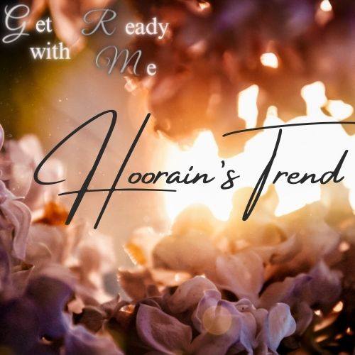 Hoorain's Trend